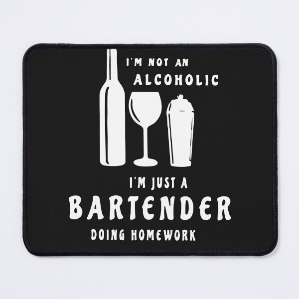 Item preview, I'm Not An Alcoholic Just A Bartender Funny Bartender Love designed and sold by TaraxDoolittle.