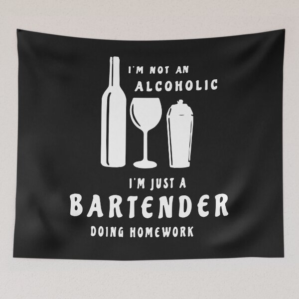 Item preview, I'm Not An Alcoholic Just A Bartender Funny Bartender Love designed and sold by TaraxDoolittle.