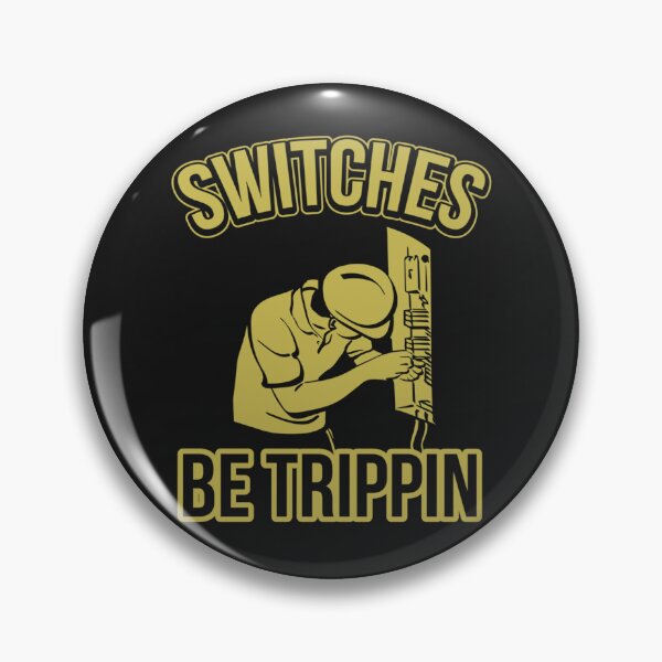 Item preview, Switches Be Trippin Funny Master Electrician Fuse Box designed and sold by TaraxDoolittle.