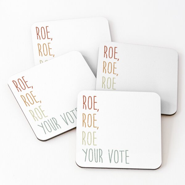 Item preview, Roe, Roe, Roe, Your vote designed and sold by Arth1nker.