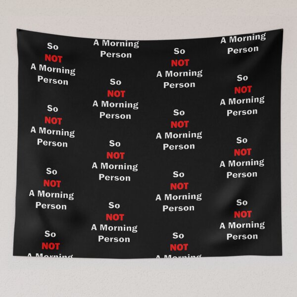 Item preview, So Not A Morning Person White designed and sold by blakcirclegirl.