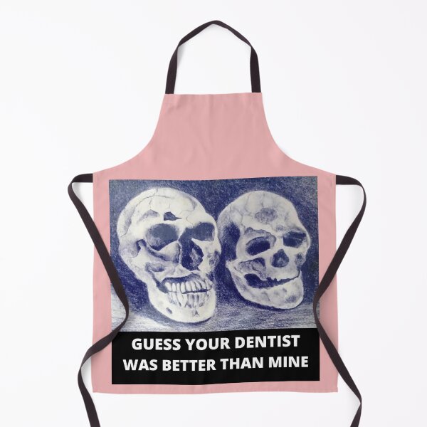 Item preview, Guess your dentist was better than mine designed and sold by Bagsyrose.