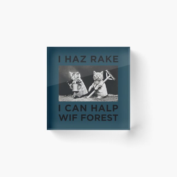 Item preview, Kitty Haz Rake. Wants to Halp Wif Forest Long  designed and sold by AlexanCasado4.