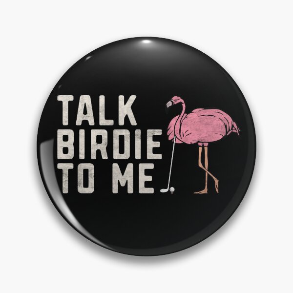 Item preview, Flamingo Playing Golf Talk Birdie To Me Golf Funny Golfing Gift  designed and sold by alenaz.