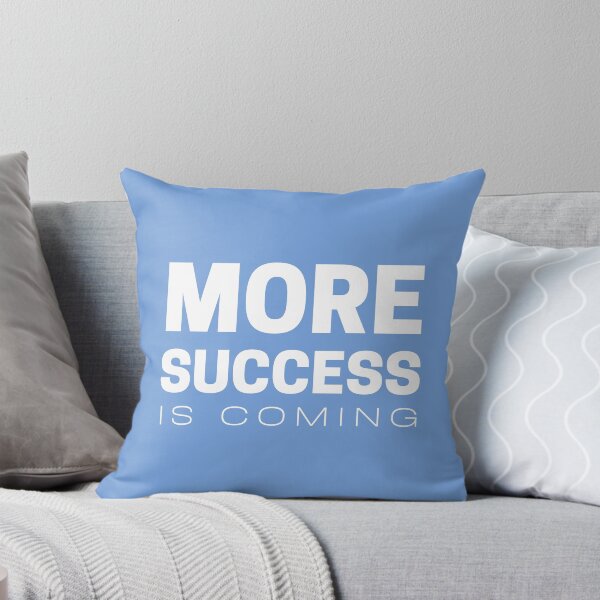 Item preview, More Success Is Coming - Creating a Positive Future designed and sold by Rozlar.