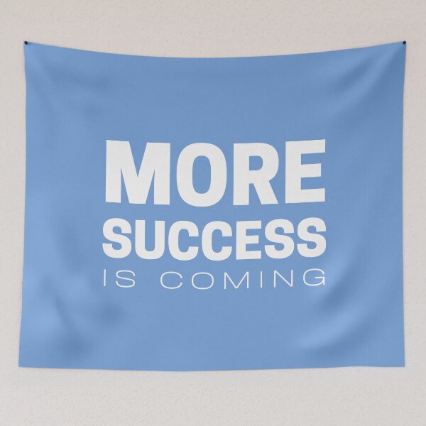 Item preview, More Success Is Coming - Creating a Positive Future designed and sold by Rozlar.