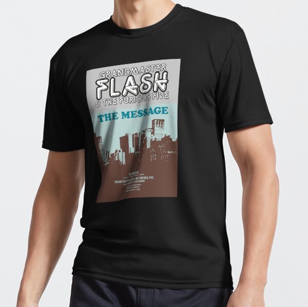 Grandmaster Flash and The Furious Five The Message Tee Shirt