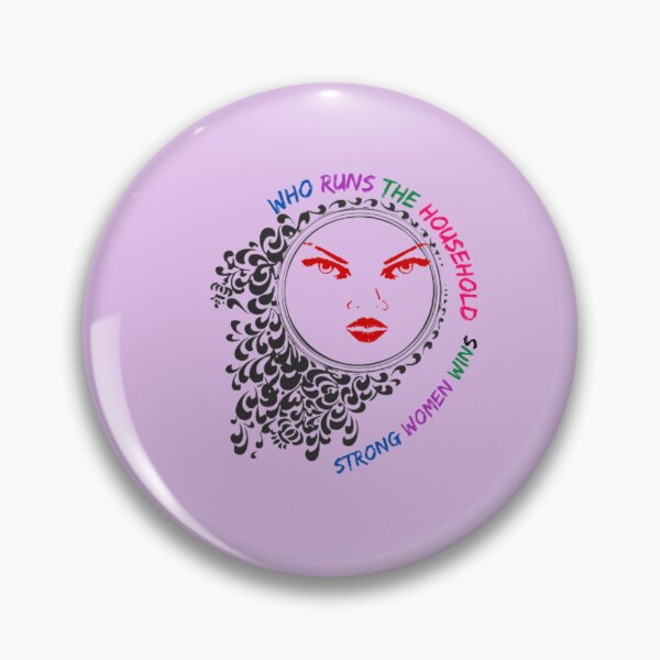 Item preview, Who runs the household - Strong women always win designed and sold by Benlaniboutique.