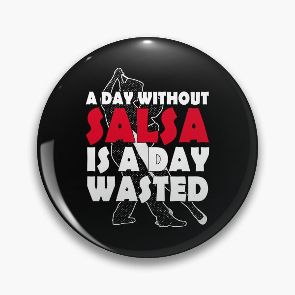 Item preview, Salsa Dance A day without salsa designed and sold by Dubbra.