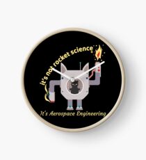 It's Not Rocket Science Is Aerospace Funny Engineering Clock