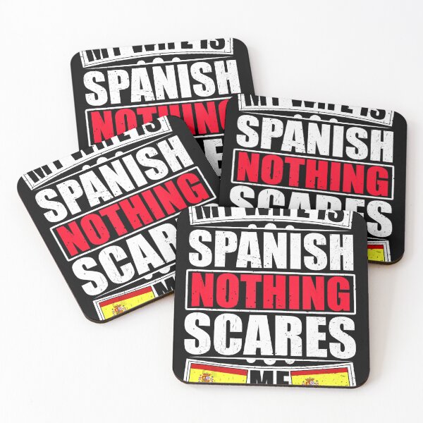 Item preview, My Wife Is Spanish Nothing Scares Me Spain Flag designed and sold by nedrae.