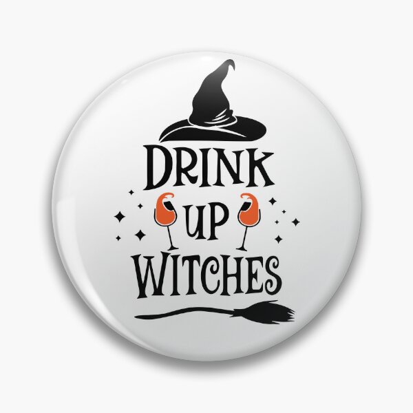 Item preview, Drink up witches Witchy Quotes Halloween designed and sold by fahad4195.