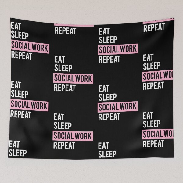 Item preview, SOCIAL WORK EAT SLEEP REPEAT designed and sold by RoselinLove.