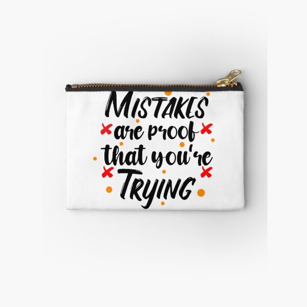Item preview, Mistakes are proof youre trying designed and sold by Escapene.