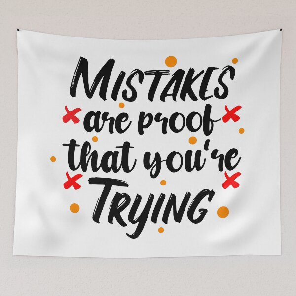 Item preview, Mistakes are proof youre trying designed and sold by Escapene.