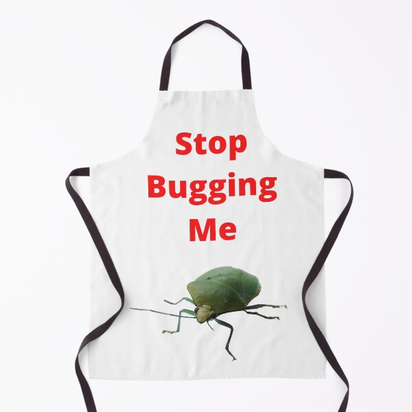 Item preview, Stop Bugging Me. Leave me alone designed and sold by Bagsyrose.