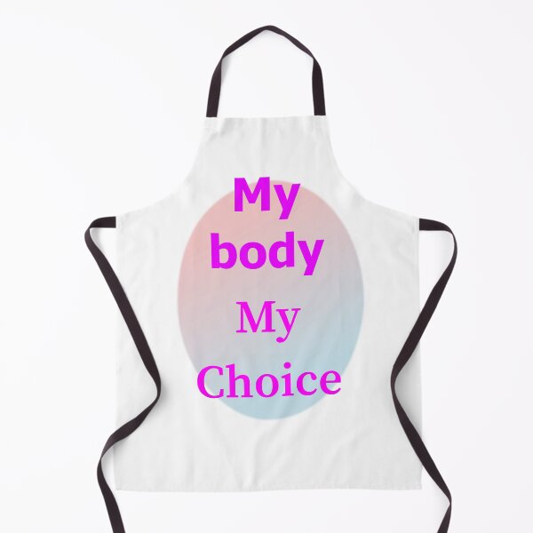 Item preview, My body, My choice designed and sold by CryptoEnths.