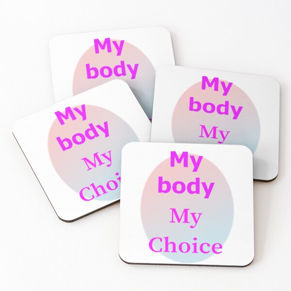 Item preview, My body, My choice designed and sold by CryptoEnths.