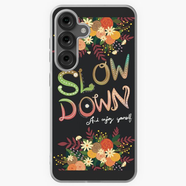 Item preview, SLOW DOWN, enjoy yourself designed and sold by Maygetsu.