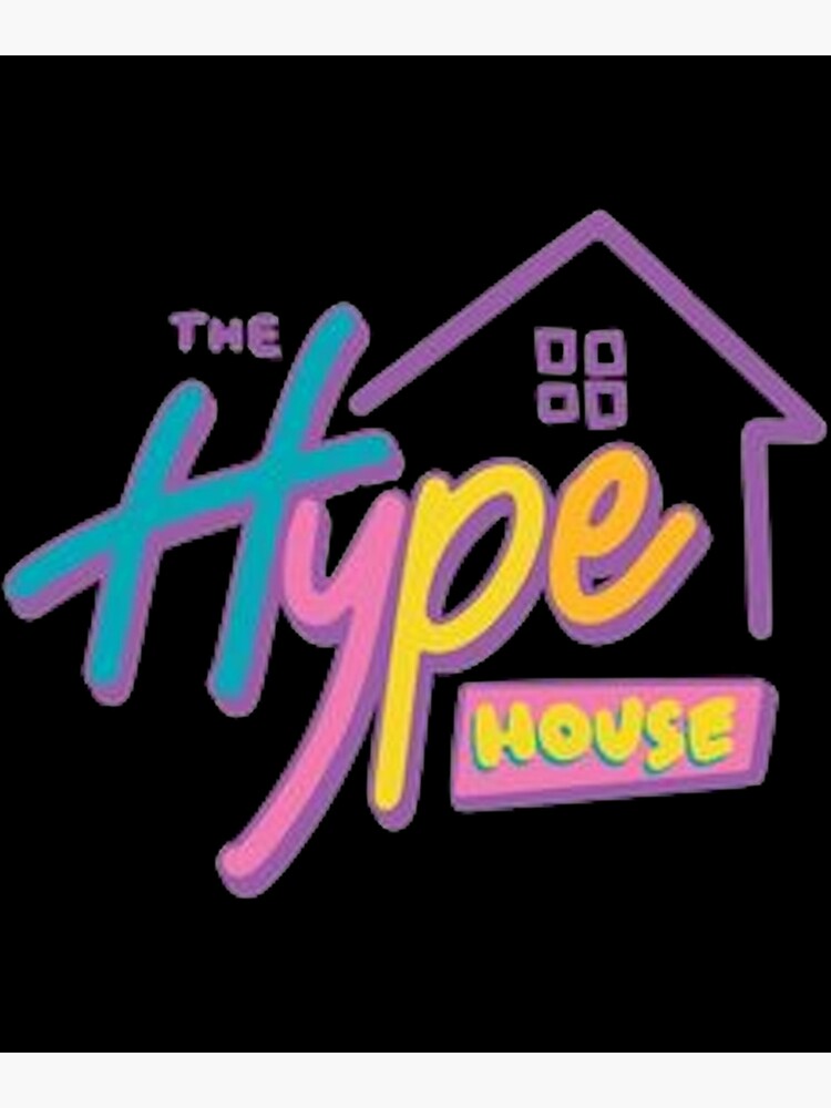 "Hype House Logo " Poster for Sale by stevefoxart Redbubble