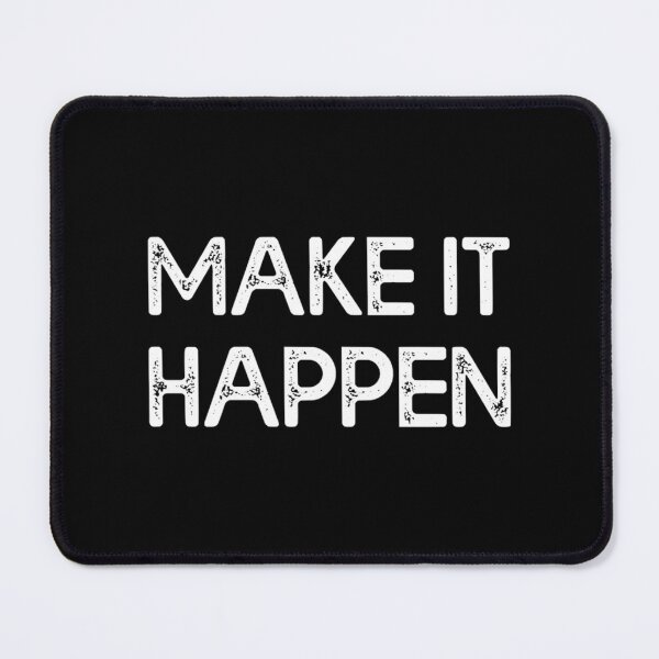 Item preview, Make It Happen Inspirational Motivational   designed and sold by dbquilts09.