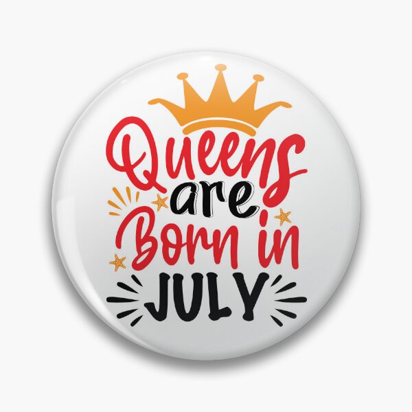 Item preview, Queens Are Born In July designed and sold by Ala Muk.