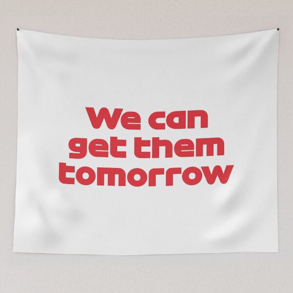 Item preview, LEC. We Can Get Them Tomorrow - Best Team Radio Austria GP 2022 (Original) designed and sold by FilipeFerreira.