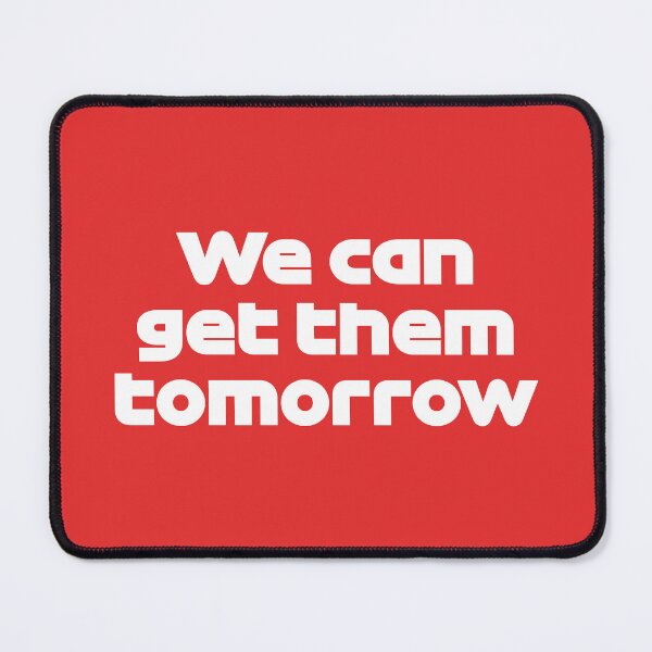Item preview, LEC. We Can Get Them Tomorrow - Best Team Radio Austria GP 2022 (Red BG) designed and sold by FilipeFerreira.