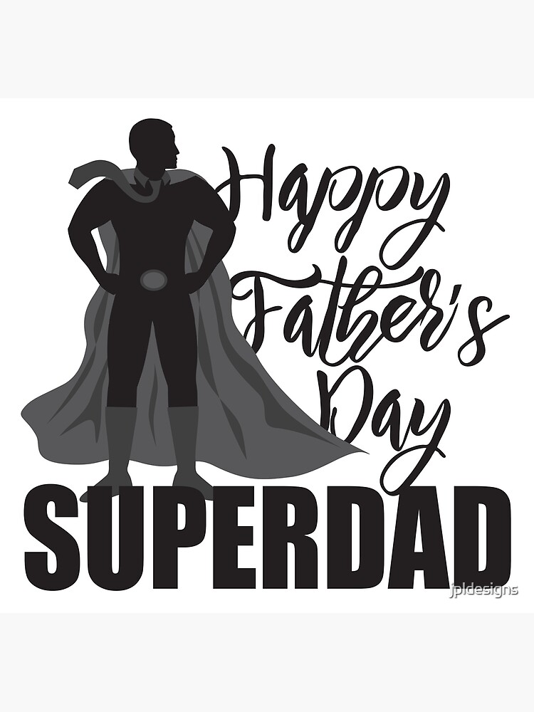 Tarjetas de felicitación «Feliz día del padre Super Dad Superhero  Illustration» de jpldesigns | Redbubble