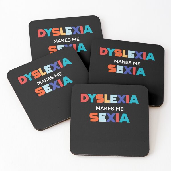 Item preview, DYSLEXIA MAKES ME SEXIA - Funny Dyslexia shirt with colorful letter design designed and sold by 5lav.
