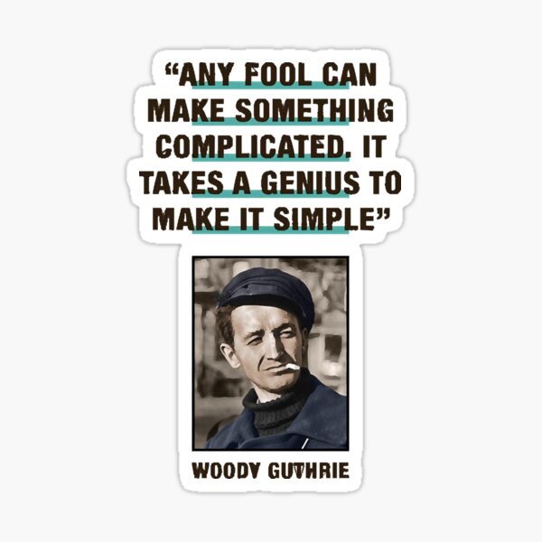 Artikel-Vorschau von Zitate von Woody Guthrie, designt und verkauft von MadisonBr38448.