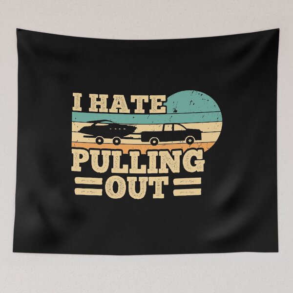Item preview, I Hate Pulling Out Boating Funny Retro Boat Captain designed and sold by AdelDa19.