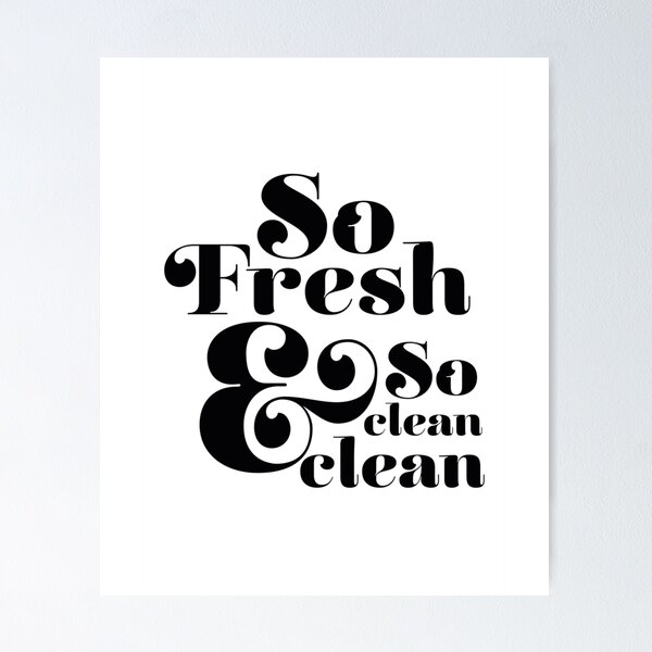 So Fresh And So Clean Clean, Rap Lyrics, Outkast, Art Digital Wall Print,  Song Lyric, Printable, hip