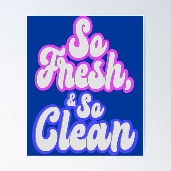 So Fresh And So Clean Clean, Rap Lyrics, Outkast, Art Digital Wall Print,  Song Lyric, Printable, hip