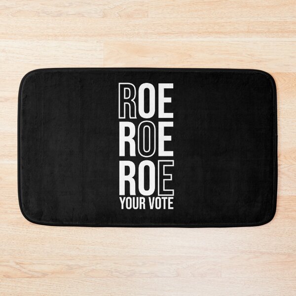 Item preview, Roe Roe Roe Your Vote designed and sold by liamstyle.