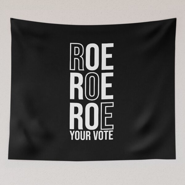 Item preview, Roe Roe Roe Your Vote designed and sold by liamstyle.