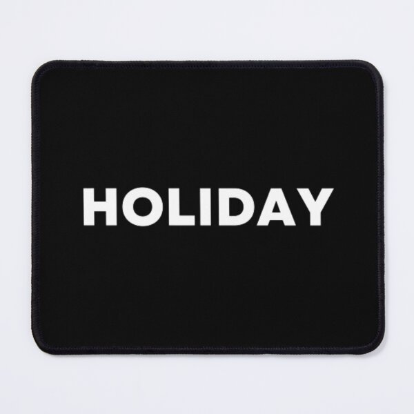 Item preview, Holiday designed and sold by MuzamilAhmed.