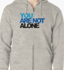 You Are Not Alone - Dear Evan Hansen Zipped Hoodie