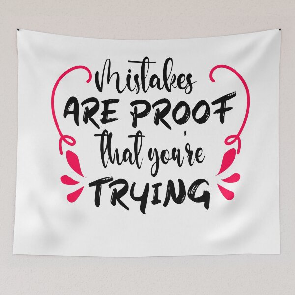 Item preview, Mistakes are proof youre trying 2 designed and sold by Escapene.