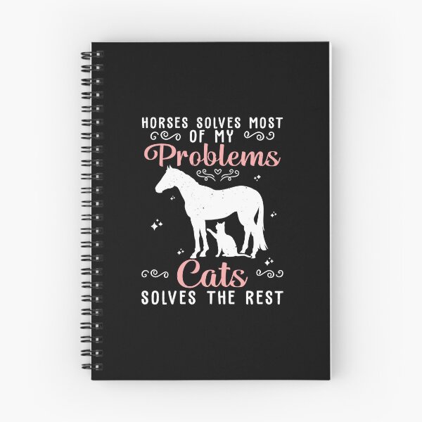 Item preview, Horses Solves Most Of My Problems Cats Solves The Rest designed and sold by StrongShirts.