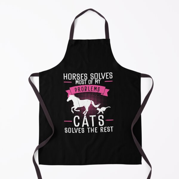 Item preview, Horses Solves Most Of My Problems Cats Solves The Rest designed and sold by StrongShirts.
