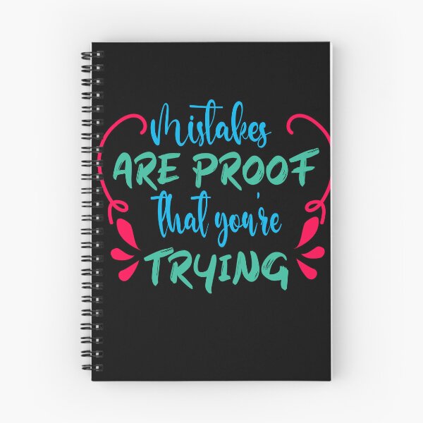 Item preview, Mistakes are proof youre trying 4 designed and sold by Escapene.