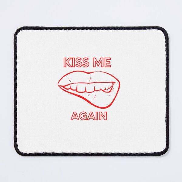 Item preview, Kiss Me Again designed and sold by FILEX ⭐⭐⭐⭐⭐(826).