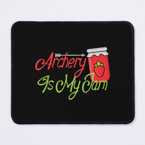 Item preview, Archery Sports - Archery is my Jam designed and sold by Dubbra.