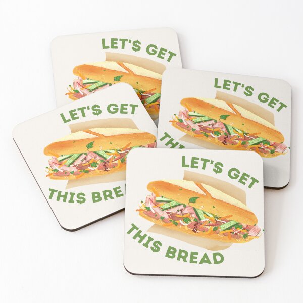 Item preview, Let'$ Get Thi$ Bread designed and sold by foodiexpress.