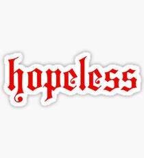 hopeless Sticker