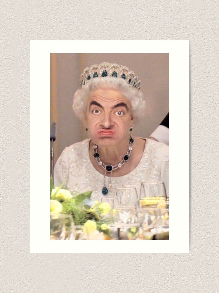 "Mr.Bean Disguised as Queen Elizabeth II" Art Print for Sale by