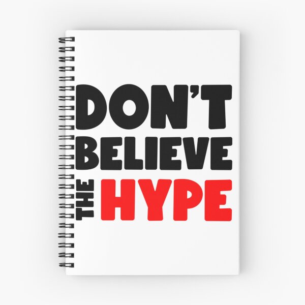 Item preview, Don_t Believe The Hype (dark)   designed and sold by IndieFoxandMoo.