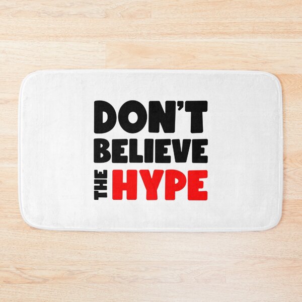 Item preview, Don_t Believe The Hype (dark)   designed and sold by IndieFoxandMoo.