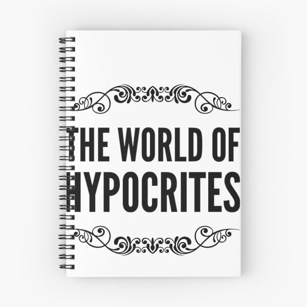 Item preview, Hypocrisy of the Worldb designed and sold by  BlankPaper Clothing.